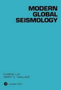 Modern Global Seismology: Volume 58 (International Geophysics") 〈58〉