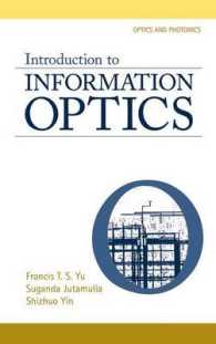 Introduction to Information Optics (Optics and Photonics")
