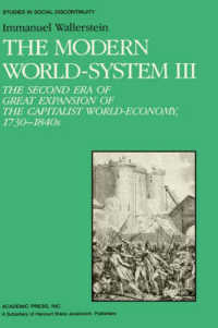 The Modern World System : The Second Era of Great Expansion of the Capitalist World-Economy, 1730s-1840s (Studies in Social Discontinuity)