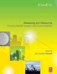 環境影響・持続可能性の評価と測定<br>Assessing and Measuring Environmental Impact and Sustainability