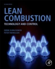 Lean Combustion : Technology and Control （2ND）