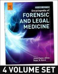法医学百科事典（第２版・全４巻）<br>Encyclopedia of Forensic and Legal Medicine （2ND）