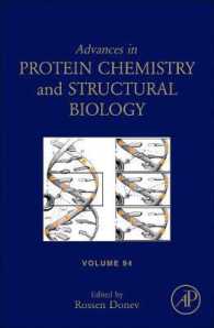 Advances in Protein Chemistry and Structural Biology: Volume 94 (Advances in Protein Chemistry and Structural Biology)