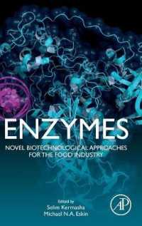 Enzymes : Novel Biotechnological Approaches for the Food Industry