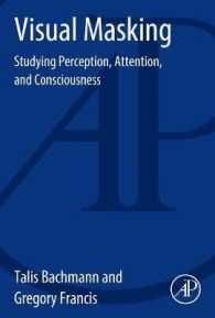 視覚マスキング<br>Visual Masking : Studying Perception, Attention, and Consciousness