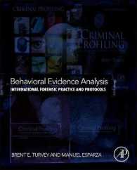 Behavioral Evidence Analysis : International Forensic Practice and Protocols