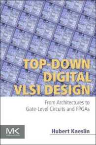 Top-Down Digital VLSI Design : From Architectures to Gate-Level Circuits and FPGAs