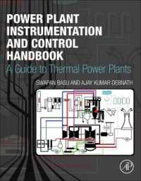 化石燃料発電所のための計測・制御ハンドブック<br>Power Plant Instrumentation and Control Handbook : A Guide to Thermal Power Plants