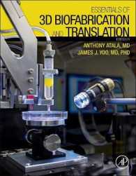 Essentials of 3D Biofabrication and Translation