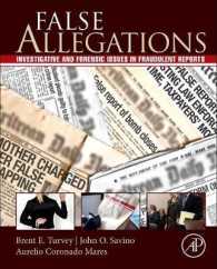 False Allegations : Investigative and Forensic Issues in Fraudulent Reports of Crime