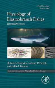 Physiology of Elasmobranch Fishes: Internal Processes (Fish Physiology)