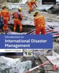 国際災害管理入門（第３版）<br>Introduction to International Disaster Management （3TH）