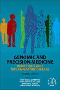 Genomic and Precision Medicine : Infectious and Inflammatory Disease （3RD）