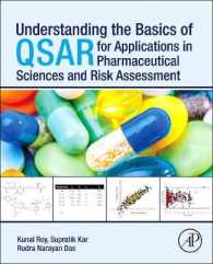 薬学・リスク評価における応用のためのQSARの基本<br>Understanding the Basics of QSAR for Applications in Pharmaceutical Sciences and Risk Assessment
