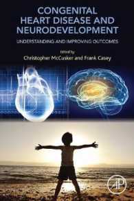 Congenital Heart Disease and Neurodevelopment : Understanding and Improving Outcomes