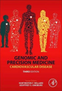 Genomic and Precision Medicine : Cardiovascular Disease （3RD）
