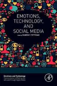 情動、技術、ソーシャルメディア<br>Emotions, Technology, and Social Media (Emotions and Technology)