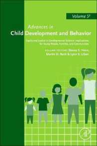 Equity and Justice in Developmental Science: Implications for Young People, Families, and Communities (Advances in Child Development and Behavior)