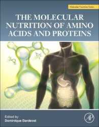 The Molecular Nutrition of Amino Acids and Proteins : A Volume in the Molecular Nutrition Series