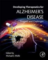 Developing Therapeutics for Alzheimer's Disease : Progress and Challenges