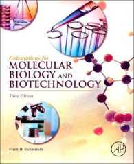 分子生物学・バイオテクノロジーのための計算法（第３版）<br>Calculations for Molecular Biology and Biotechnology （3RD）