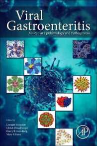 ウイルス性胃腸炎：分子疫学と病因<br>Viral Gastroenteritis : Molecular Epidemiology and Pathogenesis