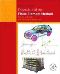有限要素法エッセンシャル<br>Essentials of the Finite Element Method : For Mechanical and Structural Engineers