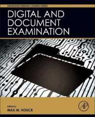 Digital and Document Examination (Advanced Forensic Science Series)