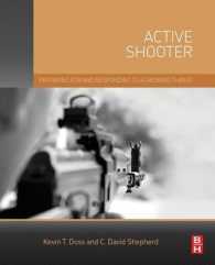 Active Shooter : Preparing for and Responding to a Growing Threat
