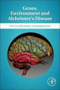 遺伝子、環境とアルツハイマー病<br>Genes, Environment and Alzheimer's Disease