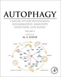 Autophagy: Cancer, Other Pathologies, Inflammation, Immunity, Infection, and Aging : Volume 8Human Diseases