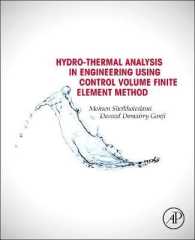 Hydrothermal Analysis in Engineering Using Control Volume Finite Element Method