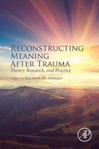 Reconstructing Meaning after Trauma : Theory, Research, and Practice
