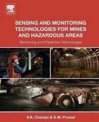 Sensing and Monitoring Technologies for Mines and Hazardous Areas : Monitoring and Prediction Technologies