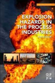 Explosion Hazards in the Process Industries （2ND）