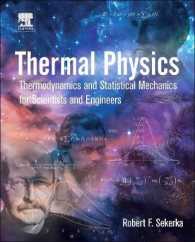 熱物理学：理工学のための熱力学と統計力学<br>Thermal Physics : Thermodynamics and Statistical Mechanics for Scientists and Engineers