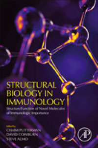 Structural Biology in Immunology : Structure/Function of Novel Molecules of Immunologic Importance