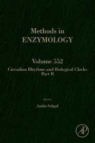 Circadian Rhythms and Biological Clocks Part B (Methods in Enzymology)