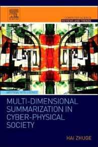 Multi-Dimensional Summarization in Cyber-Physical Society (Computer Science Reviews and Trends)