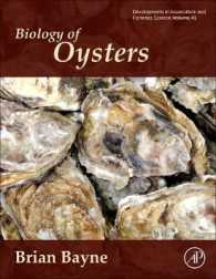 カキの生物学<br>Biology of Oysters (Developments in Aquaculture and Fisheries Science)