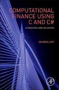 Computational Finance Using C and C# : Derivatives and Valuation (Quantitative Finance) （2ND）