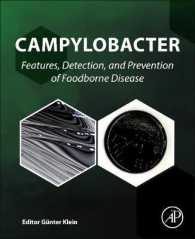 Campylobacter : Features, Detection, and Prevention of Foodborne Disease