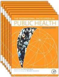公衆衛生国際百科事典（第２版・全７巻）<br>International Encyclopedia of Public Health （2ND）
