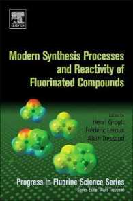 Modern Synthesis Processes and Reactivity of Fluorinated Compounds : Progress in Fluorine Science (Progress in Fluorine Science)