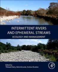 涸れ川の生態と管理<br>Intermittent Rivers and Ephemeral Streams : Ecology and Management