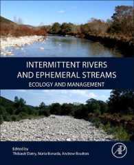 涸れ川の生態と管理<br>Intermittent Rivers and Ephemeral Streams : Ecology and Management