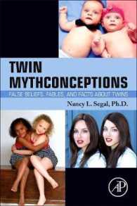 双子に関する誤解<br>Twin Mythconceptions : False Beliefs, Fables, and Facts about Twins