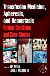 Transfusion Medicine, Apheresis, and Hemostasis : Review Questions and Case Studies