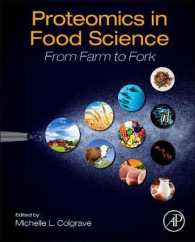 食品化学におけるタンパク質解析手法<br>Proteomics in Food Science : From Farm to Fork