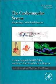 The Cardiovascular System : Morphology, Control and Function (Fish Physiology)